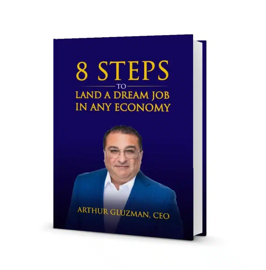 Book: 8 steps to land a dream role in any economy by Arthur Gluzman